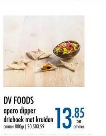 Horeca totaal Dv Foods Apero Dipper Driehoek Met Kruiden aanbieding