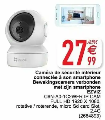 Cora Caméra de sécurité intérieur connectée à son smartphone bewakingscamera verbonden met zijn smartphone ezviz c6n-a0-1c2wfr ip aanbieding