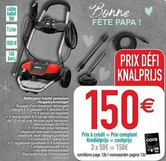Cora Nettoyeur haute pression hogedrukreiniger aanbieding