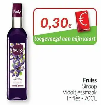 Intermarché Fruiss siroop viooltjessmaak aanbieding
