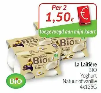 Intermarché La laitière bio yoghurt natuur of vanille aanbieding
