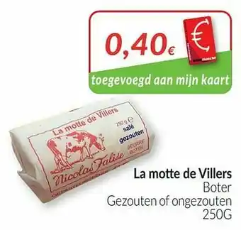Intermarché La motte de villers boter gezouten of ongezouten aanbieding