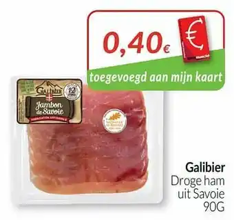 Intermarché Galibier droge ham uit savoie aanbieding