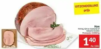 Intermarché Ham honing tijm en rozemarijn of italiaanse kruiden aanbieding
