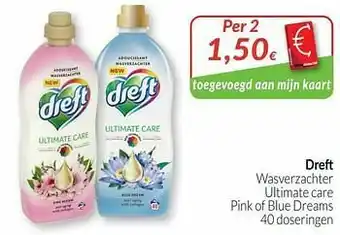 Intermarché Dreft wasverzachter ultimate care pink of blue dreams aanbieding