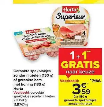 Carrefour Gerookte Spekblokjes Zonder Nitrieten Of Gerookte Ham Met Honing aanbieding