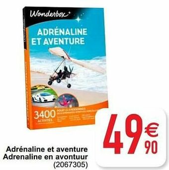 Adrénaline et aventure adrenaline en avontuur
