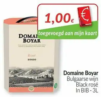 Intermarché Domaine boyar bulgaarse wijn black rosé aanbieding