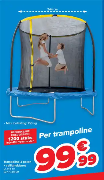Carrefour Trampoline 3 poten + veiligheidsnet 244 cm aanbieding