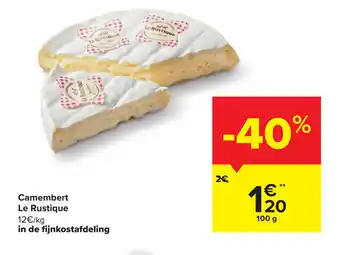 Carrefour Camembert le rustique 100g aanbieding