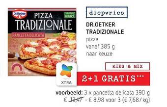 Spar Colruyt Dr Oetker Tradizionale Pizza aanbieding