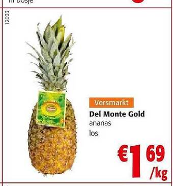 Colruyt Del Monte Gold Ananas aanbieding