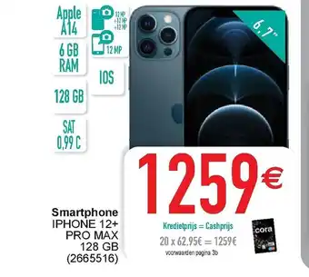Cora Smartphone IPHONE 12+ Pro Max 128 GB aanbieding