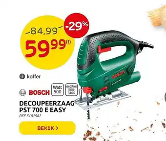 Brico Decoupeerzaag Pst 700 E Easy Bosch aanbieding