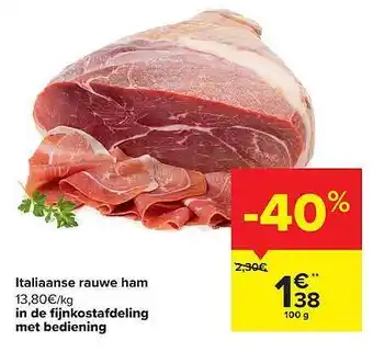Carrefour Market Italiaanse Rauwe Ham aanbieding