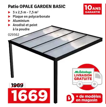 Mr Bricolage Patio Opale Garden Basic aanbieding