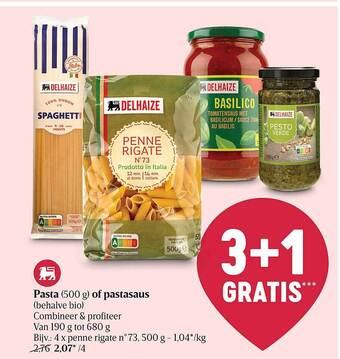 Delhaize Pasta Of Pastasaus aanbieding