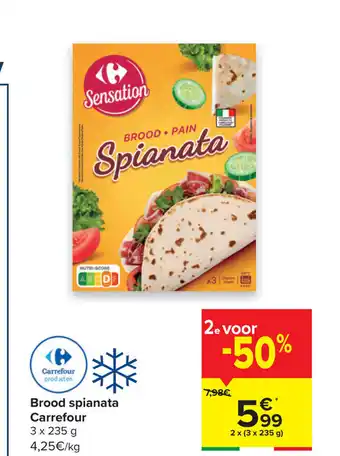 Carrefour Brood spianata 2x(3x235) g aanbieding