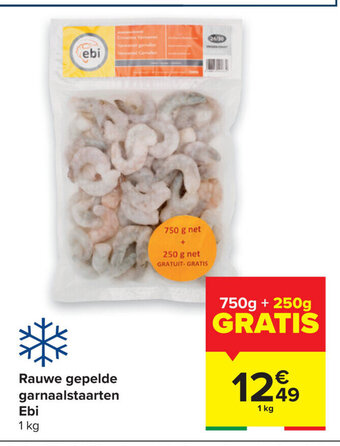 Carrefour Rauwe gepelde garnaalstaarten ebi 1 Kg aanbieding