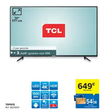 Carrefour TCL 4K 70P615 70" aanbieding