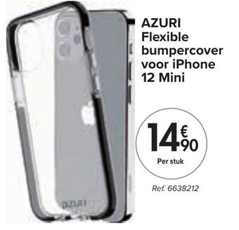 Carrefour Azuri Flexible bumpercover voor iPhone 12 Mini aanbieding