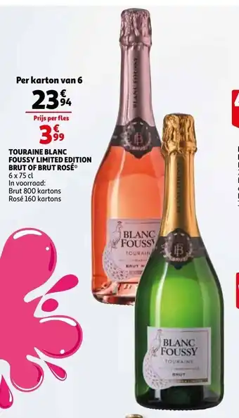 Auchan Touraine Blanc Foussy Limited Edition Brut of Brut Rosé aanbieding