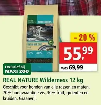 Maxi Zoo Real nature wilderness aanbieding