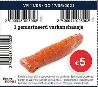 Buurtslagers 1 Gemarineerd Varkenshaasje aanbieding