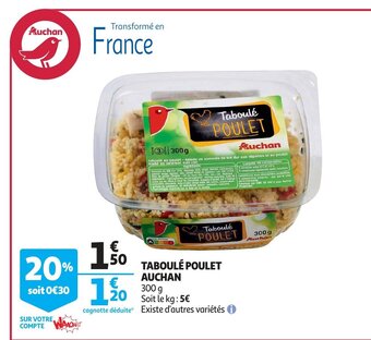 Auchan Taboule poulet 300g aanbieding