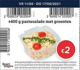 Buurtslagers 400 G Pastasalade Met Groenten aanbieding