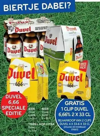 Bier duvel + tripel hop citra duvel gratis 1 clip duvel 6,66% 2 x 33 cl bij aankoop van 2 clips duvel 4 x 33-6 x 33 cl