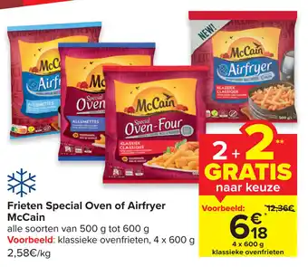 Carrefour Market Frieten Special Oven of Airfryer McCain 4 x 600g aanbieding