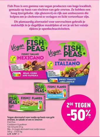 Delhaize Vegan Alternatief Voor Tonijn Op Basis Van Gele Erwten, In Salade Of Om Te Smeren aanbieding