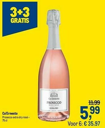 Makro Ca`ernesto prosecco extra dry rosé aanbieding