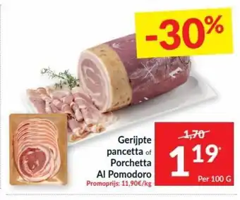 Gerijpte pancetta or Porchetta AI Pomodoro