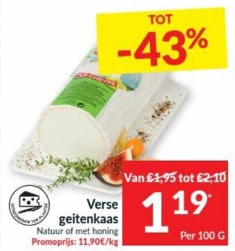 Intermarché Verse geitenkaas aanbieding