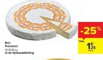 Carrefour Brie Président aanbieding