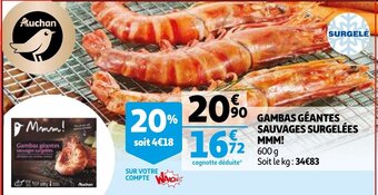 Auchan Gambas Geantes Sauvages Surgelees Mmm! 600g aanbieding