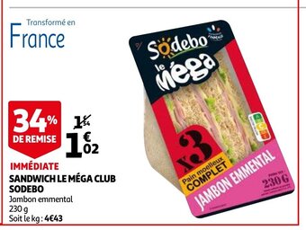 Auchan Sandwich Le Mega Club Sodebo 230g aanbieding