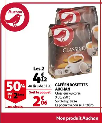 Auchan Cafe En Dosettes Auchan 250g aanbieding