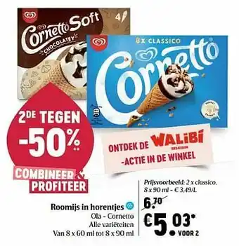 Delhaize Roomijs in horentjes ola - cornetto aanbieding
