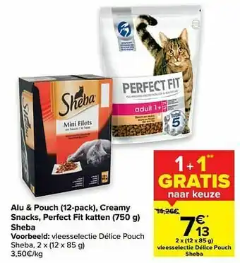Carrefour Vleesselectie délice pouch sheba aanbieding