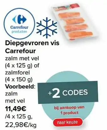 Carrefour Zalm met vel aanbieding
