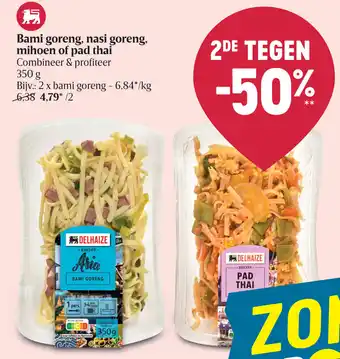 Delhaize Bami goreng, nasi goreng, mihoen of pad thai 350g aanbieding