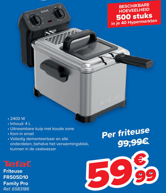 Carrefour Tefal Friteuse FR505D10 Family Pro aanbieding