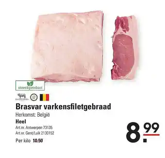Brasvar Varkensfiletgebraad Heel