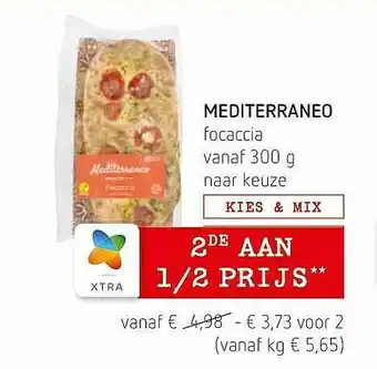 Spar Colruyt Mediterraneo Focaccia aanbieding