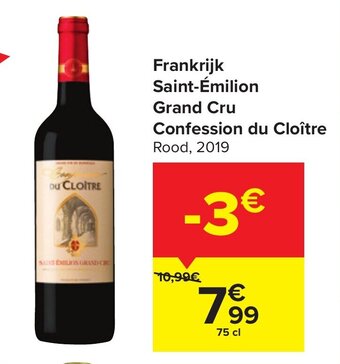 Carrefour Frankrijk Saint-Emilion Grand Cru Confession du Cloitre aanbieding