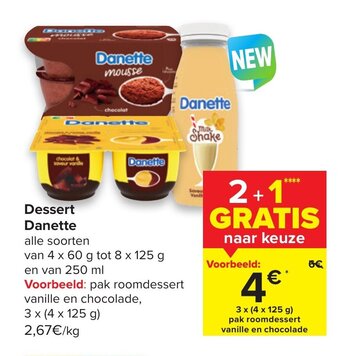 Carrefour Dessert Danette aanbieding