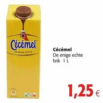 Colruyt Cécémel de enige echte aanbieding